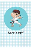 Notebook for Kids-Karate Boy Act 1