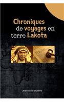 Chroniques de voyages en terre Lakota