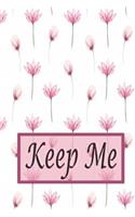 Keep me: Password keeper book, 6x9" 120 pages, with Alphabet tab This Pink flower pattern book is perfect to keep all your website password in place. Passwor