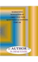 Marketing Management- Objective type questions and Answers Part-III