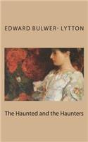 The Haunted and the Haunters