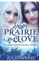 Prairie Love