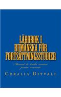Lärobok i rumänska för fortsättningsstudier: (2 Lärobok I Rumänska)
