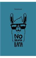 Notebook: No Drama Llama Journal, Diary, Notebook, Daily Notepad, School Composition Book, Blank Journal with Lines to write in! (Diary, Daily Gratitude), Bla