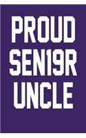 Proud SEN19R Uncle