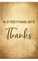 In Everything Give Thanks