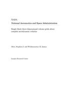 Single Block Three-Dimensional Volume Grids about Complex Aerodynamic Vehicles