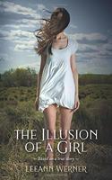 The Illusion of a Girl