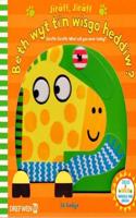 Jirff, Jirff - Beth Wyt Ti'n Wisgo Heddiw? / Giraffe, Giraffe - What Will You Wear Today?