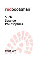 redbootsman 'Such strange Philosophies'