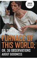Furnace of this World