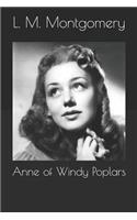 Anne of Windy Poplars