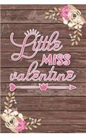 Little Miss Valentine: Ruled Notebook / Lined Journal Romantic Gift Shabby Chic Boho Valentines Gifts