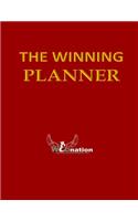 The Winning Planner: A 2-in-1, 90-Day Planner and Journal. Your Best Personal Organizer/Planner to bear Overwhelm and Procrastination