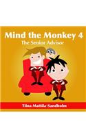 Mind the Monkey 4