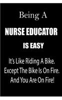 Being a Nurse Educator Is Easy