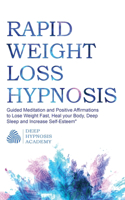 Rapid Weight Loss Hypnosis