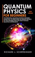 Quantum Physics for Beginners
