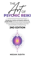 The Art of Psychic Reiki