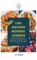 Lean and Green Beginners Cookbook