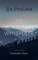 The Mountain Whisperer