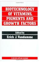 Biotechnology of Vitamins, Pigments and Growth Factors