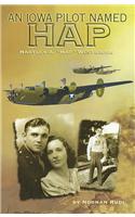 An Iowa Pilot Named Hap