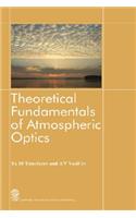 Theoretical Fundamentals of Atmospheric Optics