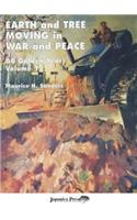 Earth and Tree Moving in War and Peace
