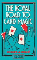 Royal Road To Card Magic