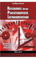 Reflexiones de un Psicoterapeuta Latinoamericano