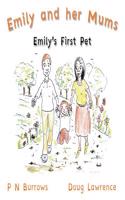 Emily's First Pet