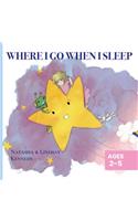 Where I Go When I Sleep