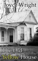 Old Yellow House