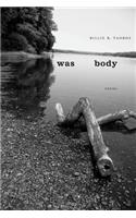 Was Body