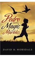Pedro and the Magic Marbles