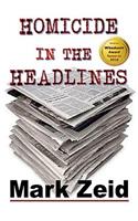 Homicide in the Headlines