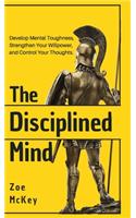 Disciplined Mind