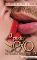 El Poder del Sexo