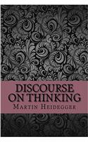 Discourse on Thinking