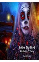 Behind The Mask