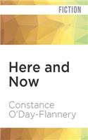 Here and Now