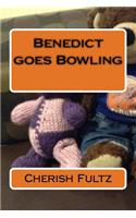 Benedict goes Bowling