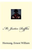 Mr. Justice Raffles