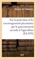 Lettre écrite de la campagne sur la protection et les encouragements pécuniaires