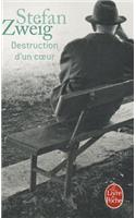 La Destruction D'un Coeur
