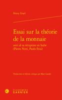Essai Sur La Theorie de la Monnaie