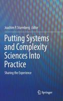 Putting Systems and Complexity Sciences Into Practice: Sharing the Experience