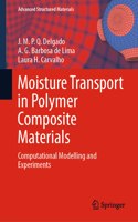 Moisture Transport in Polymer Composite Materials