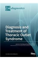 Diagnosis and Treatment of Thoracic Outlet Syndrome